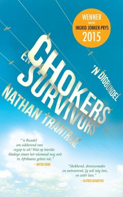 Chokers en survivors (eBook, ePUB) - Trantraal, Nathan