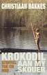 Krokodil aan my skouer (eBook, ePUB) - Bild 1