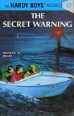 Hardy Boys 17: The Secret Warning (eBook, ePUB)