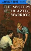 Hardy Boys 43: The Mystery of the Aztec Warrior (eBook, ePUB)