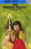 Hardy Boys 57: The Firebird Rocket (eBook, ePUB) Hardy Boys 57: The Firebird Rocket (eBook, ePUB)