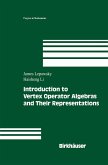 Introduction to Vertex Operator Algebras and Their Representations (eBook, PDF)