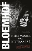Helse manier van koebaai se (eBook, ePUB)