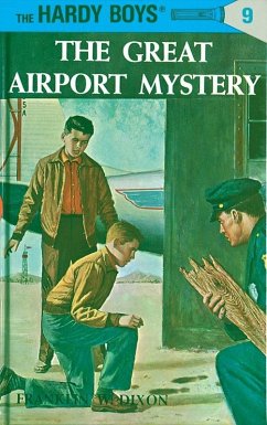 Hardy Boys 09: The Great Airport Mystery (eBook, ePUB) - Dixon, Franklin W.