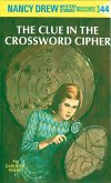Nancy Drew 44: The Clue in the Crossword Cipher (eBook, ePUB)