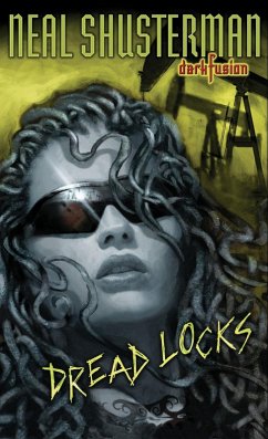 Dread Locks #1 (eBook, ePUB) - Shusterman, Neal