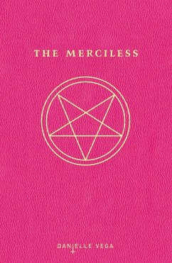 The Merciless (eBook, ePUB) - Vega, Danielle