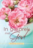 In gesprek met God (eBook, ePUB)