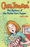 Cam Jansen: The Mystery of the Stolen Corn Popper #11 (eBook, ePUB)