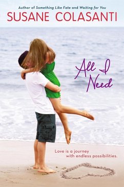 All I Need (eBook, ePUB) - Colasanti, Susane