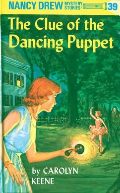 Nancy Drew 39: The Clue of the Dancing Puppet (eBook, ePUB) - Keene, Carolyn