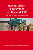 Humanitarian Programmes and HIV and AIDS (eBook, PDF)