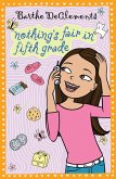 Nothing's Fair in Fifth Grade (eBook, ePUB)