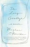 The Long Goodbye (eBook, ePUB)