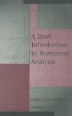 A Brief Introduction to Numerical Analysis (eBook, PDF)