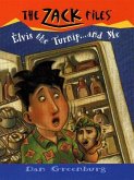 Zack Files 14: Elvis, the Turnip, and Me (eBook, ePUB)