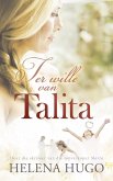 Ter wille van Talita (eBook, ePUB)