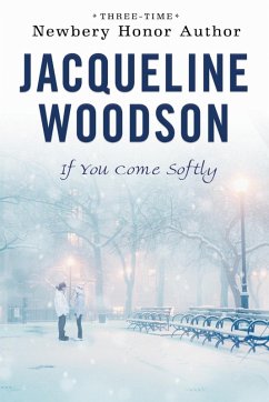 If You Come Softly (eBook, ePUB) - Woodson, Jacqueline