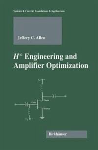 H-infinity Engineering and Amplifier Optimization (eBook, PDF) - Allen, Jefferey C.