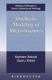 Stochastic Modeling of Microstructures (eBook, PDF)