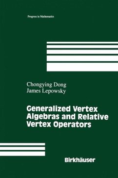 Generalized Vertex Algebras and Relative Vertex Operators (eBook, PDF) - Dong, Chongying; Lepowsky, James