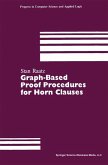 Graph-Based Proof Procedures for Horn Clauses (eBook, PDF)