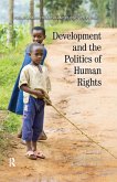 Development and the Politics of Human Rights (eBook, PDF)