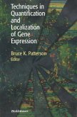 Techniques in Quantification and Localization of Gene Expression (eBook, PDF)