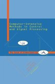 Computer Intensive Methods in Control and Signal Processing (eBook, PDF)