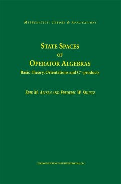 State Spaces of Operator Algebras (eBook, PDF) - Alfsen, Erik M.; Shultz, Frederik W.