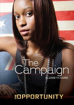 Campaign (eBook, ePUB) - Karre, Elizabeth Campaign (eBook, ePUB) - Karre, Elizabeth