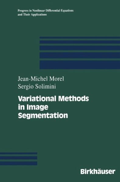 Variational Methods in Image Segmentation (eBook, PDF) Variational Methods in Image Segmentation (eBook, PDF)