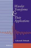 Wavelet Transforms and Their Applications (eBook, PDF)