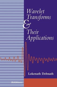 Wavelet Transforms and Their Applications (eBook, PDF) - Debnath, Lokenath