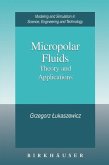 Micropolar Fluids (eBook, PDF)