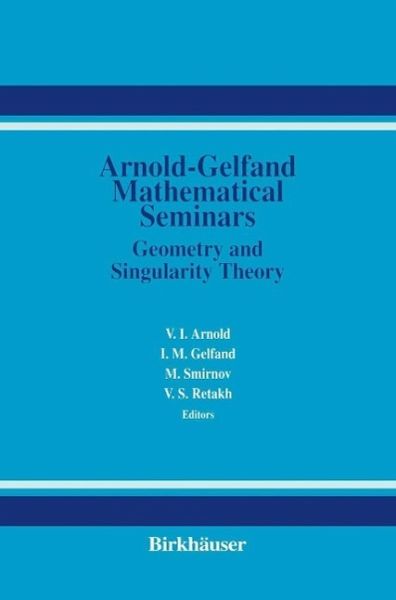 The Arnold-Gelfand Mathematical Seminars (eBook, PDF)