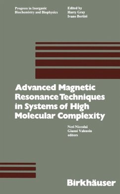 Advanced Magnetic Resonance Techniques in Systems of High Molecular Complexity (eBook, PDF) - Niccolai; Valensin