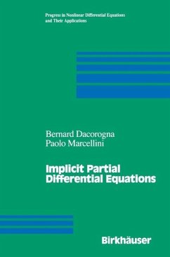 Implicit Partial Differential Equations (eBook, PDF) - Dacorogna, Bernard; Marcellini, Paolo