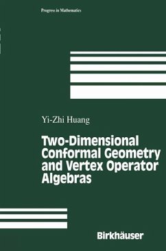 Two-Dimensional Conformal Geometry and Vertex Operator Algebras (eBook, PDF) - Huang, Yi-Zhi