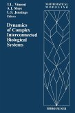 Dynamics of Complex Interconnected Biological Systems (eBook, PDF)