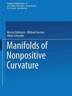 Manifolds of Nonpositive Curvature (eBook, PDF) - Ballmann, Werner; Gromov, Misha; Schroeder, Viktor