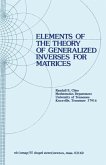 Elements of the Theory of Generalized Inverses of Matrices (eBook, PDF)