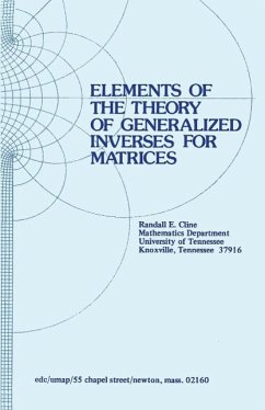 Elements of the Theory of Generalized Inverses of Matrices (eBook, PDF) - Cline, R. E.