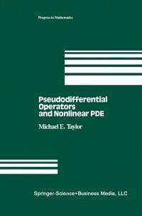 Pseudodifferential Operators and Nonlinear PDE (eBook, PDF) - Taylor, Michael