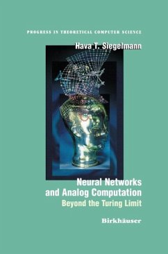 Neural Networks and Analog Computation (eBook, PDF) - Siegelmann, Hava T.