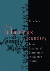 The Infamous Boundary (eBook, PDF) - Wick, David