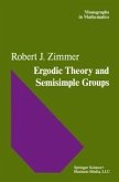Ergodic Theory and Semisimple Groups (eBook, PDF)