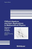 Clifford Algebras and their Applications in Mathematical Physics (eBook, PDF)