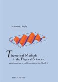 Theoretical Methods in the Physical Sciences (eBook, PDF)