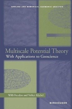 Multiscale Potential Theory (eBook, PDF) - Freeden, Willi; Michel, Volker